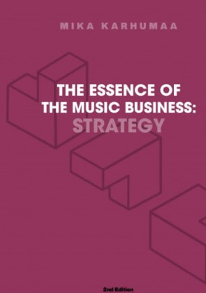 The Essence of the Music Business: Strategy